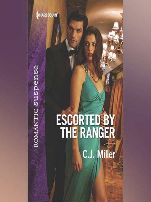 Title details for Escorted by the Ranger by C.J. Miller - Wait list